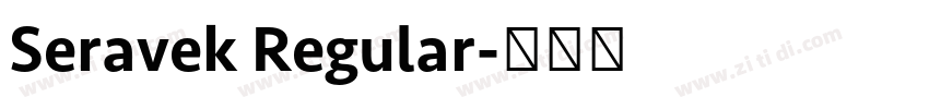 Seravek Regular字体转换